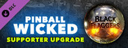 Pinball Wicked - Supporter Upgrade