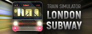 Train Simulator: London Subway