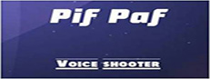 Voice Shooter "Pif Paf" 게임 이미지