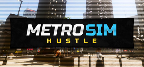 Metro Sim Hustle Free Download