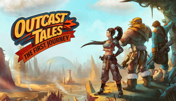 Capsule image of "Outcast Tales: The First Journey" which used RoboStreamer for Steam Broadcasting