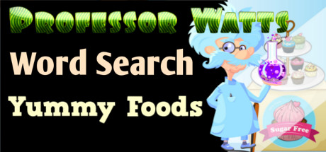 Professor Watts Word Search: Yummy Foods steam charts