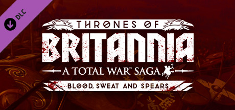A Total War Saga: THRONES OF BRITANNIA - Blood, Sweat and Spears