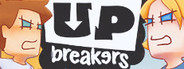 UpBreakers