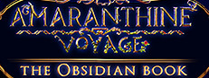 Amaranthine Voyage: The Obsidian Book Collector's Edition