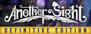 Another Sight - Definitive Edition