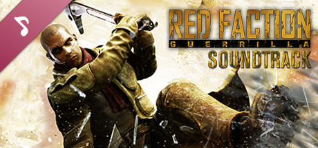 Red Faction: Guerrilla Soundtrack banner image