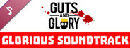 Guts and Glory - Original Soundtrack