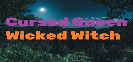 Cursed Queen : Wicked Witch header banner