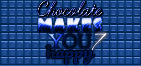Chocolate makes you happy 7 Cover Image