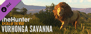 theHunter: Call of the Wild™ - Vurhonga Savanna