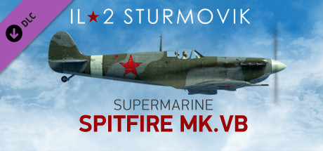 IL-2 Sturmovik: Spitfire Mk.VB Collector Plane banner image