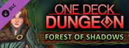 One Deck Dungeon - Forest of Shadows