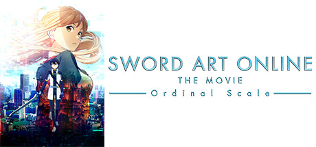 SWORD ART ONLINE The Movie - Ordinal Scale - Official Site