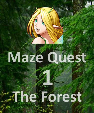 Maze Quest 1: The Forest