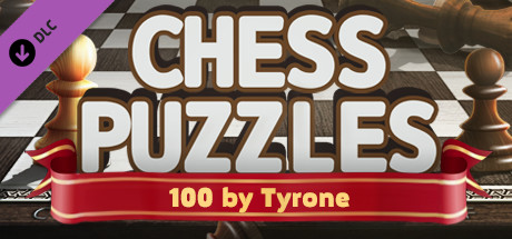 Chess Puzzles - 100 by Tyrone banner image