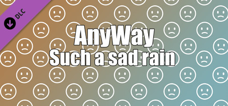 AnyWay! - Such a sad rain of sad faces of white color... banner image