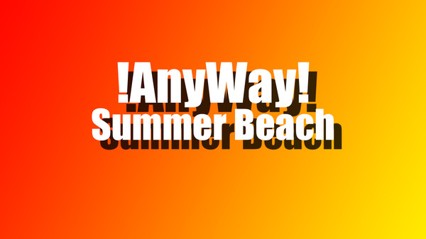 AnyWay! - Summer beach for steam AnyWay! - Summer beach for steam