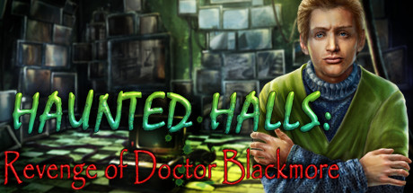 Haunted Halls: Revenge of Doctor Blackmore Collector's Edition Cover Image