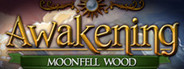Awakening: Moonfell Wood