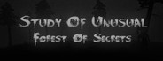 Study of Unusual: Forest of Secrets