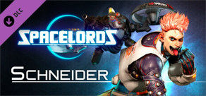 Spacelords - Schneider Deluxe Character Pack