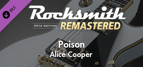 Rocksmith® 2014 Edition – Remastered – Alice Cooper - “Poison” banner image