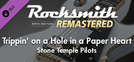 Rocksmith® 2014 Edition – Remastered – Stone Temple Pilots - “Trippin’ on a Hole in a Paper Heart” banner image