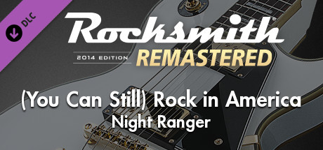 Rocksmith® 2014 Edition – Remastered – Night Ranger - “(You Can Still) Rock in America” banner image