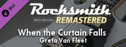 Rocksmith® 2014 Edition – Remastered – Greta Van Fleet - “When the Curtain Falls”