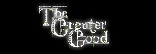The Greater Good on Steam