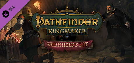 Pathfinder: Kingmaker — Varnhold's Lot banner image