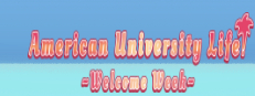American University Life ~Welcome Week!~ 게임 이미지