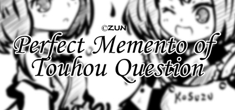 东方试闻广纪 ~ Perfect Memento of Touhou Question Cover Image