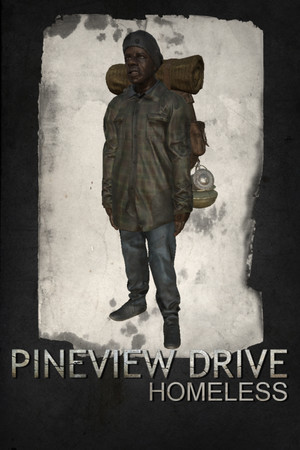 Pineview Drive — Homeless
