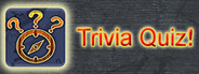 Trivia Quiz: All about everything!