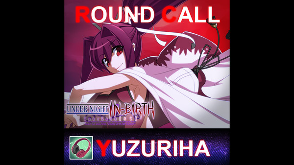 скриншот UNDER NIGHT IN-BIRTH ExeLate[st] - Round Call Voice Yuzuriha 0