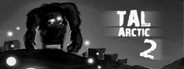 TAL: Arctic 2