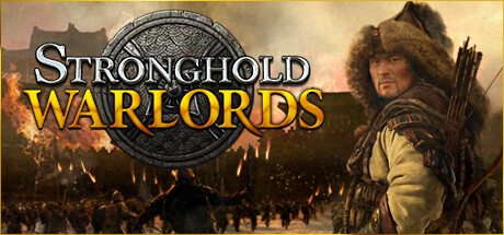 Stronghold: Warlords header image