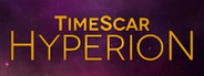 TimeScar: Hyperion