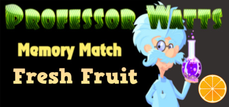 Professor Watts Memory Match: Fresh Fruit Cover Image