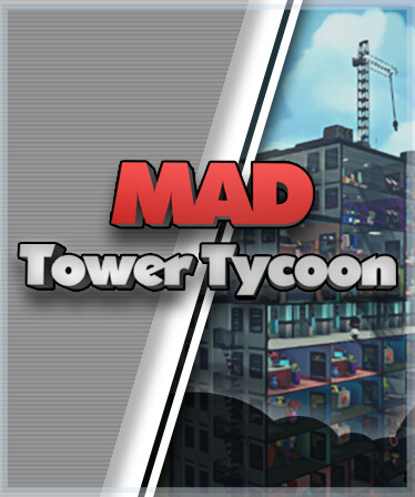 Mad Tower Tycoon