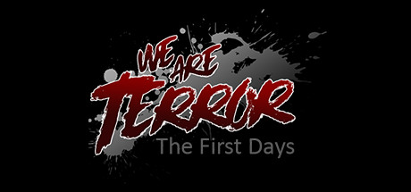 We Are Terror: The First Days steam charts