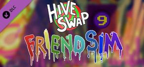 Hiveswap Friendsim - Volume Nine