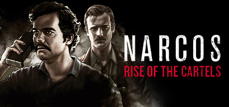 Narcos: Rise of the Cartels Cover Image