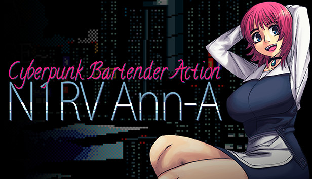 Steam N1rv Ann A Cyberpunk Bartender Action