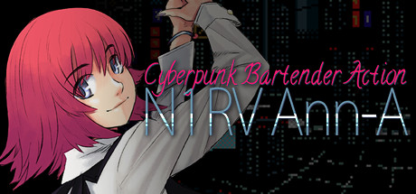N1RV Ann-A: Cyberpunk Bartender Action Cover Image