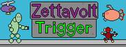 Zettavolt Trigger