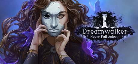 Dreamwalker: Never Fall Asleep header image