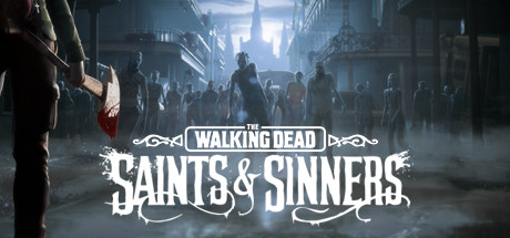 The Walking Dead: Saints & Sinners header image
